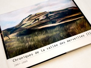 Un carnet de voyage autour de chez moi : « Chroniques de la vallée des merveilles »